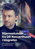 DR Symfoniorkestret og Jonas Kaufmann