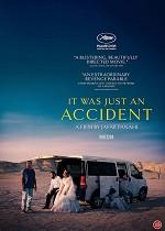 It Was Just an Accident